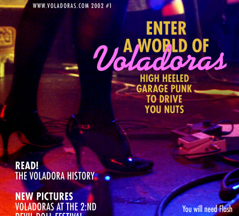Voladoraworld - Official homepage for Voladoras - Swedish garage punk rock band Voladoras. Contains pictures, tourdates, interviews, reviews and more.